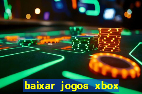 baixar jogos xbox 360 lt